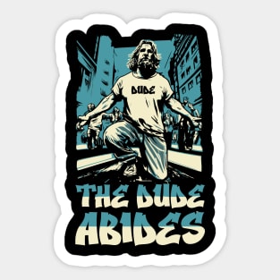 The Dude Abides 90's Rap Hip-hop Style Funny Big Lebowski Sticker